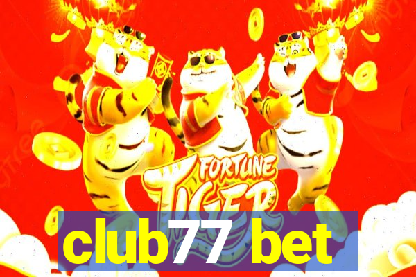 club77 bet